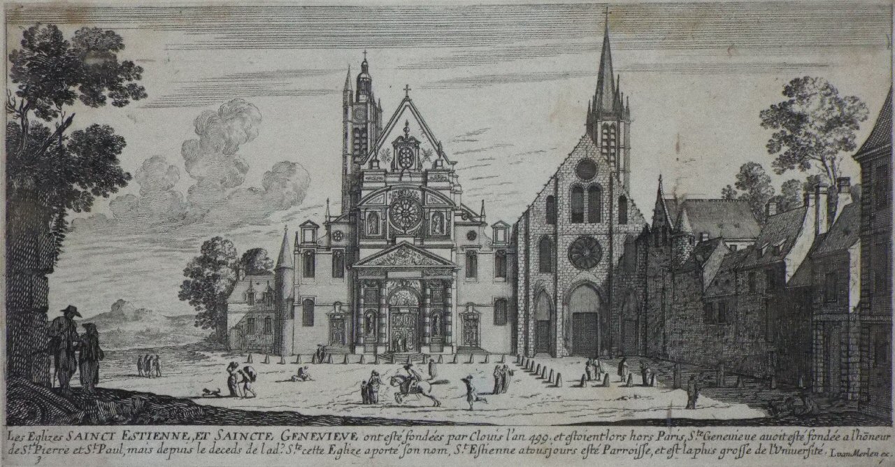 Etching - Les Eglizes Sainct Estienne et Saincte Genevieve : ont esté fondées par Clovis l’an 499, et estoient lors hors Paris, Sainte Genevieve avoit esté fondée a l’honeur de Saint Pierre et Saint Paul - Marot